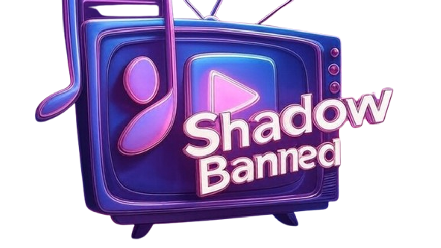 Shadow Banned, Jun 24 2025